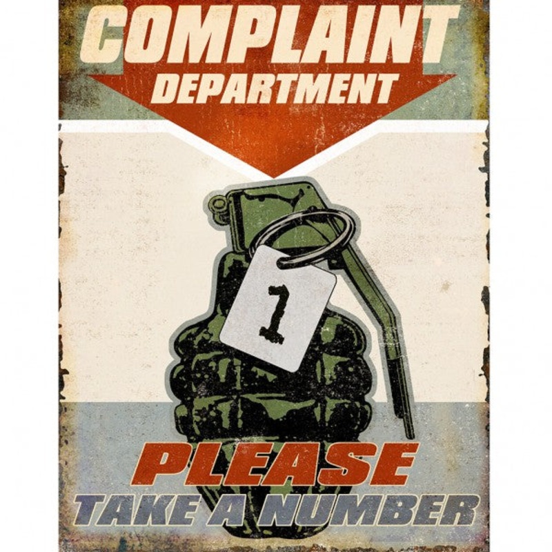 Complaints Department Please Take A Number Metal Sign Reproduction 32cm x 41cm – MSI2487