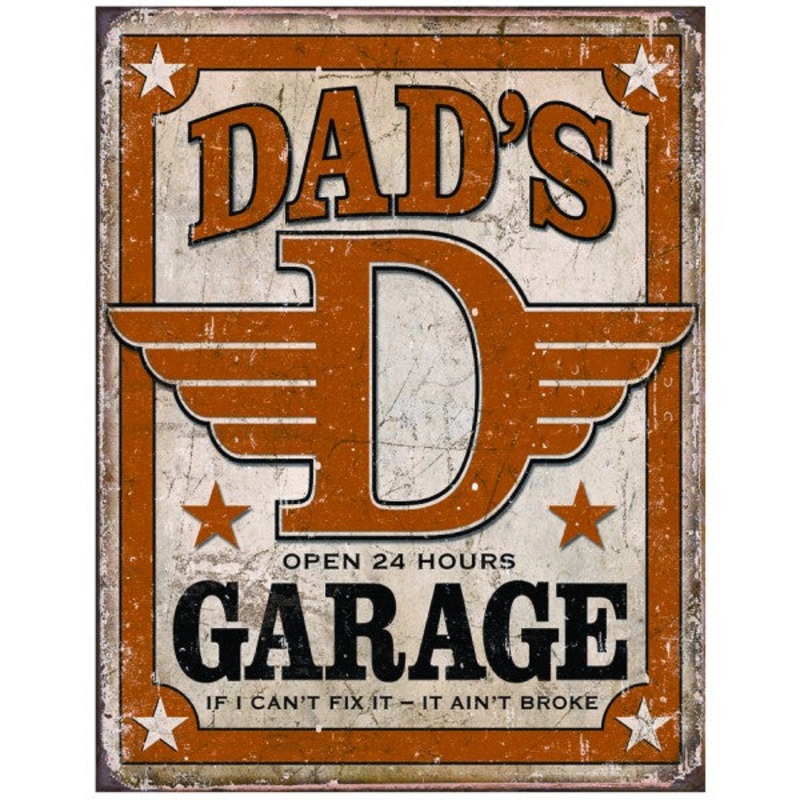Dads Garage Open 24 Hours If I Can’t Fix It Metal Sign Reproduction 32cm x 41cm – MSI1894