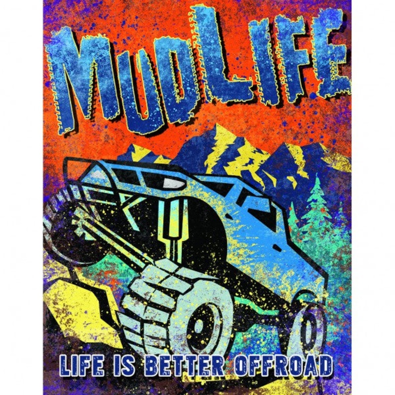 Mud Life Metal Sign Reproduction 32cm x 41cm – MSI2519